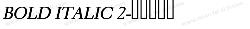 BOLD ITALIC 2字体转换